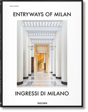 Load image into Gallery viewer, Entryways of Milan. Ingressi di Milano (English, Italian)