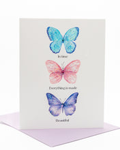 Load image into Gallery viewer, &#39;Made Beautiful&#39; Butterfly Friendship Greeting Card
